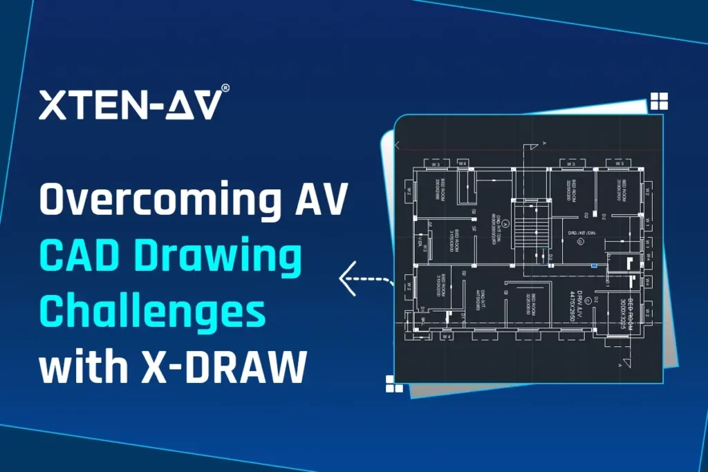 av cad drawings challenges